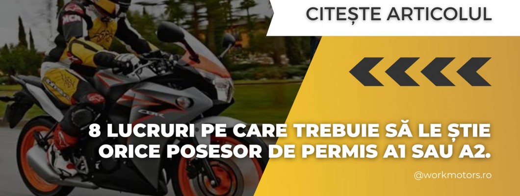 8 lucruri pe care trebuie să le știe orice posesor de permis A1 sau A2