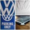 Placă metalică 30 x 40 - Volkswagen - Parking Only - Parcare Doar pentru Volkwagen