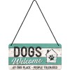 Placă metalică cu Șnur 10 x 20 - Dogs Welcome - Catei Sunt Bineveniti