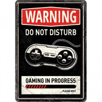 Carte Poștală metalică - Warning: Gaming în Progress - Avertisment: Joaca în Curs