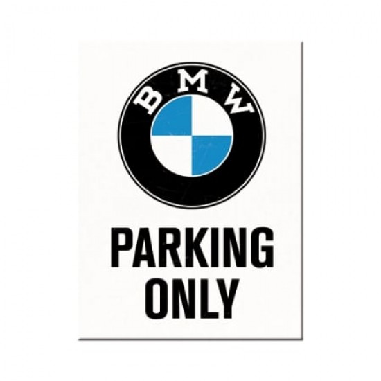 Magnet 6 x 8cm -  BMW - Parking Only - Parcare Doar pentru BMW