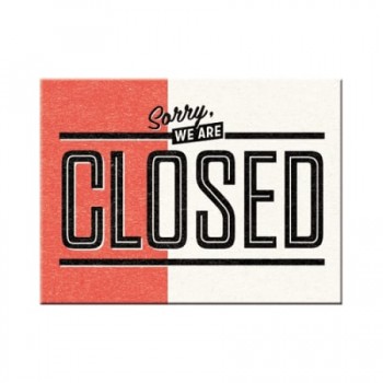 Magnet 6 x 8cm -  Closed - Inchis