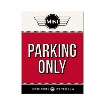 Magnet 6 x 8cm - Mini - Parking Only - Parcare Doar pentru Mini Magnet 6 x 8cm - Mini - Parking Only - Parcare Doar pentru Mini