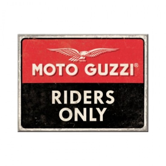 Magnet 6 x 8cm -  Moto Guzzi - Riders Only - Doar Soferi de Moto Guzzi