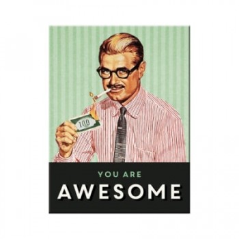 Magnet 6 x 8cm - You Are Awesome - Esti Un Smecher Magnet 6 x 8cm - You Are Awesome - Esti Un Smecher