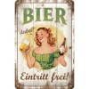 Placă 20 x 30 - Bier Dabei - Eintritt Frei - Berea Este Gratuita