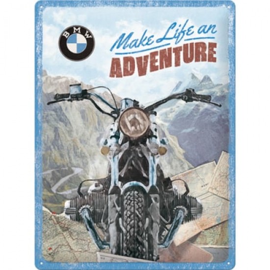 Placă Decor 30 x 40 - BMW Make Life An Adventure - BMW Transforma - Ti Viata Intr - O Aventura