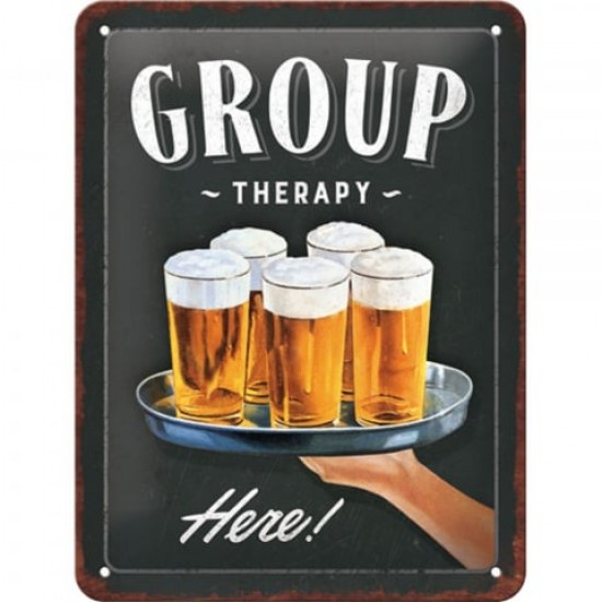 Placă Decor metalică 15 x 20 - Group Therapy - Beer - Bere - Terapie de Grup