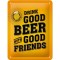Placă metalică 15 x 20 - Drink Good Beer - Beti Bere Buna