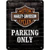 Placă metalică 15 x 20 - Harley-Davidson Parking Only - Parcare Doar pentru Harley-Davidson
