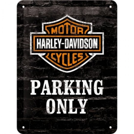 Placă metalică 15 x 20 - Harley-Davidson Parking Only - Parcare Doar pentru Harley-Davidson