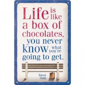 Placă metalică 20 x 30 - Forrest Gump - Chocolate - Forest Gump Cutia de Ciocolata