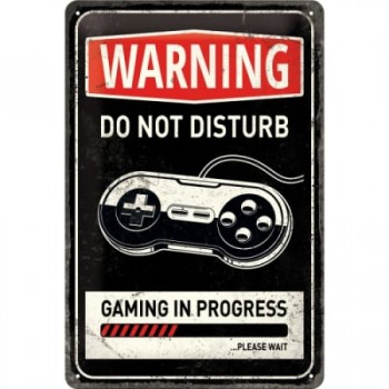 Placă metalică 20 x 30 - Gaming în Progress - Joaca în Curs
