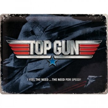 Placă metalică 30 x 40 - Top Gun - The Need For Speed - Nevoia de Viteza